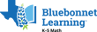 Overview | Bluebonnet Learning K–5 Math